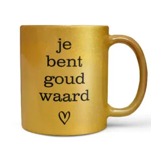 Mok 'je bent goud waard'
