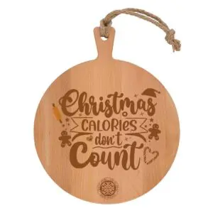 Beukenhout serveerplank rond 'Christmas calories don't count' (30cm)