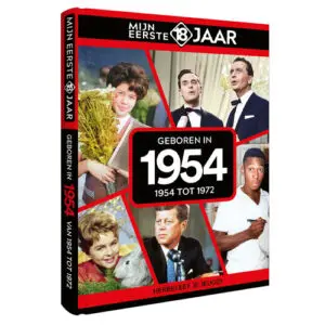 Mijn Eerste 18 jaar - Geboren in 1954